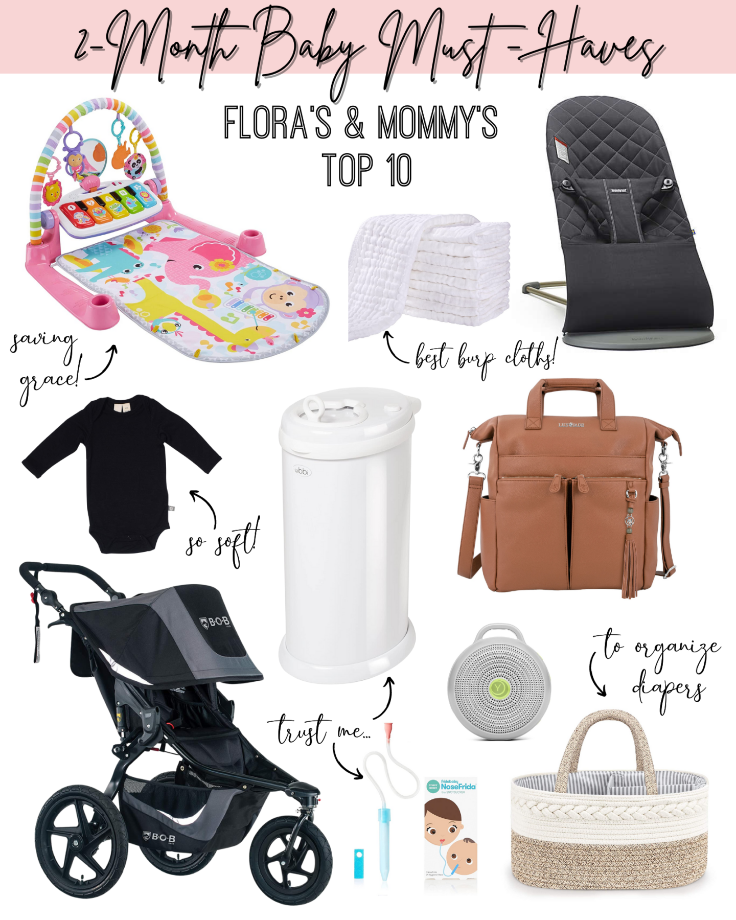 2-Month-Old Baby Must Haves (Flora’s and Mommy’s Top 10!)